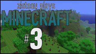 Zisteau Plays Minecraft 3  Center of the World  Alpha 11 [upl. by Armillda923]