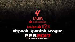 Kitpack PES2017 Spanish League 202324  Link download di kolom komentar enjoystick [upl. by Reivad]