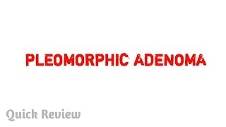 Pleomorphic adenoma  Pathology  Easy explaination  MBBS [upl. by Heyman315]