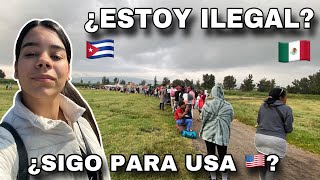 Mi Situación MIGRATORIA en MÉXICO 🇲🇽 siendo CUBANA 🇨🇺 ¿Estoy ILEGAL ¿Voy a USA 🇺🇸 [upl. by Annaor]