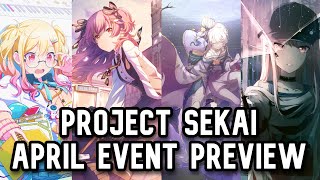 APRIL EVENT PREVIEW  PROJECT SEKAI GLOBAL GUIDE [upl. by Cleveland]