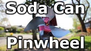 Fast Hacks 27  Soda Can Pinwheel [upl. by Eicak474]