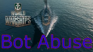 World of Warships Bot Abuse [upl. by Donnie]