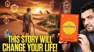 This Video Will Change Your Life Completely  Best Motivational STORY The Alchemist Book Summary [upl. by Lexi]