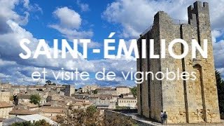 SaintÉmilion France et quelques visites de vignobles [upl. by Teews]