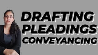 DRAFTING PLEADINGS AND CONVEYANCING [upl. by Areek]