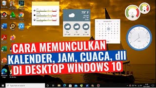 Cara Menampilkan Kalender Jam Cuaca di Windows 10 [upl. by Aihsele315]