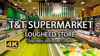 4K TampT Supermarket Lougheed Store  Coquitlam Canada  Walking Tour  Island Times [upl. by Salim222]