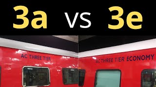 3a vs 3e in train🔥3e vs 3a coach l difference between 3a and 3el class 3e vs class 3a l Ac 3 economy [upl. by Namruht423]