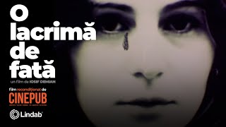 O LACRIMĂ DE FATĂ  Film Românesc online subtitrat  CINEPUB [upl. by Denny956]