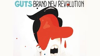 Guts  Brand New Revolution Official Audio HQ [upl. by Elgna]