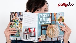 Nähbuch  Taschenlieblinge selber nähen von pattydoo [upl. by Esmeralda]