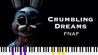 Crumbling Dreams — Five Nights at Freddy’s  FNAF Piano Tutorial [upl. by Pul]