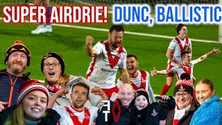 SUPER AIRDRIE DUNC BALLISTIC CALEY ARE ATROCIOUS  Airdrie 20 ICT  Matchdays x Airdrie Fan TV♦️ [upl. by Rowen]