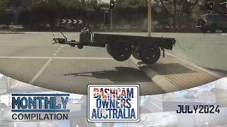 Dash Cam Owners Australia July 2024 On the Road Compilation [upl. by Phenice499]