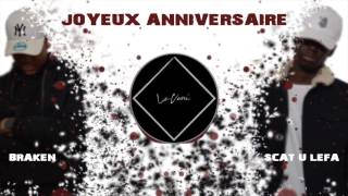 Le Carré Officiel  Joyeux Anniversaire [upl. by Orenid]