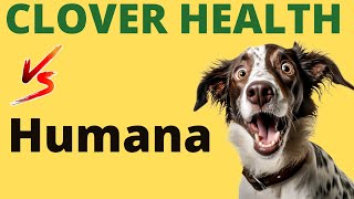 THIS WILL BLOW YOUR MIND  Humana VS Clover Health CLOV Stock [upl. by Ahseya385]