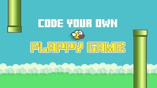 Code your own Flappy Game [upl. by Kore]