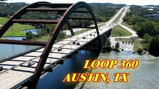 Loop 360 amp Pennybacker bridge Austin Texas [upl. by Klotz133]