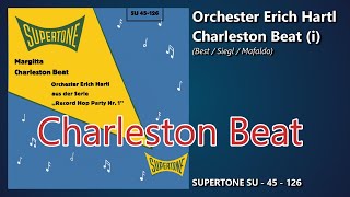 Orchester Erich Hartl  Charleston Beat i [upl. by Cofsky273]