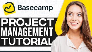 Basecamp Project Management 2024 How To Use Basecamp [upl. by Arul469]