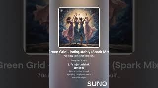 Green Grid  Indisputably Spark Mix chill spa love lounge dj [upl. by Lodhia627]