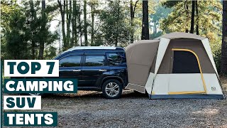 7 MustHave SUV Tents for Your Next Camping Trip [upl. by Nylarad]