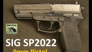 Sig SP2022 9mm Pistol [upl. by Sykleb340]