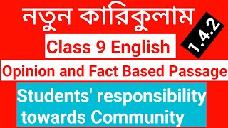 Class 9 142Fact based amp Opinion Based Passage Paragraph Students responsibility towards community [upl. by Anit]