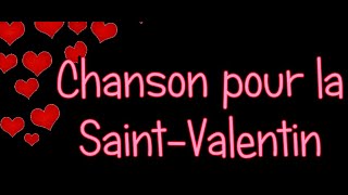 Un bisou  Chanson SaintValentin [upl. by Tracy609]