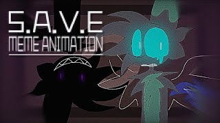 ★SAVE  Meme Animation  Flipaclip  13 fps★ [upl. by Henka555]