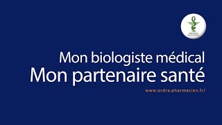 Mon biologiste médical  Mon partenaire santé [upl. by Ahoufe]