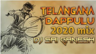 TELANGANA DAPPULU 2020 SPL MIX DJ SAIGANESH [upl. by Qirat]