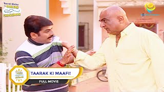 TAARAK KI MAAFI I FULL MOVIE I Taarak Mehta Ka Ooltah Chashmah  तारक मेहता का उल्टा चश्मा [upl. by Einnoj]