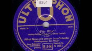 Alfred Beres JazzOrchestra Voc Eric Helgar  Für alle SchlagerPotpourri [upl. by Ham]