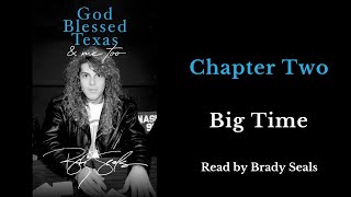 God Blessed Texas amp Me Too Chapter Two [upl. by Chavaree]