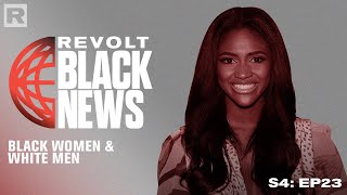 The Rise of Black Women Coupling With White Men  A Shift in Interracial Dating Trends [upl. by Ahders]