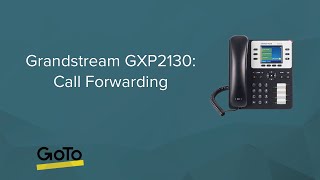 Grandstream GXP2130 Call Forwarding [upl. by Anama]