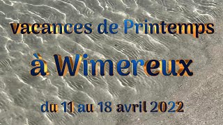 WIMEREUX AVRIL 2022 [upl. by Annahsad808]