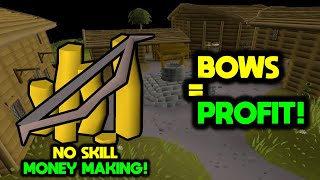 Bows  PROFIT F2P  OldSchool Runescape [upl. by Namien411]