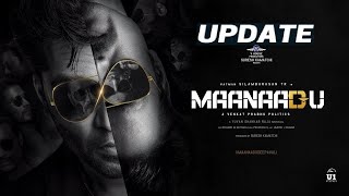 Maanadu Teaser Release Update [upl. by Hoag210]