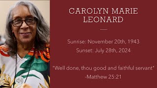 Carolyn Marie Leonard  Homegoing Service  August 17 2024 [upl. by Arikal]