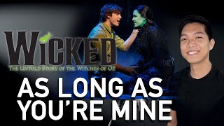 As Long As Youre Mine Fiyero Part Only  Karaoke  Wicked [upl. by Lay]