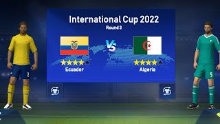 International Cup 2022 Ecuador Vs Algeria 🇪🇨🇪🇨 Vs 🇩🇿🇩🇿 viral game gameplay football [upl. by Afesoj]