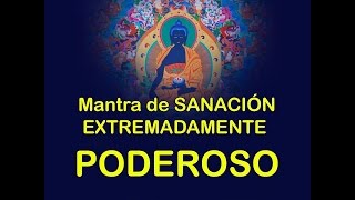 MANTRA SANADOR EXTREMADAMENTE PODEROSO [upl. by Naillimxam]