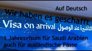 Visa on Arrival für Saudi ArabienWir haben es mit dem Aufenthaltstitel ausprobiert Flug mit Saudia [upl. by Maxia349]