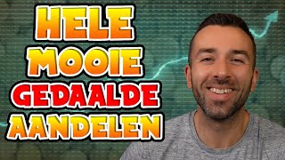 HELE MOOIE GEDAALDE AANDELEN OM NU TE KOPEN [upl. by Tedd151]