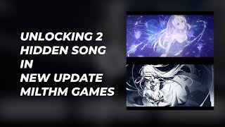 Unlocking 2 Hidden Song Milthm Chapter 1  New update  Anomaly Preview  Milthm Gameplay [upl. by Assillam674]