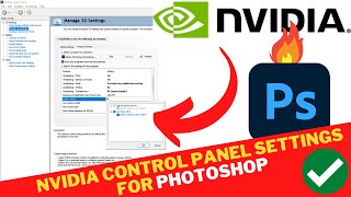 NVIDIA Control Panel Best SETTINGS For PHOTOSHOP  Enable GPU ACCELERATION In Adobe PHOTOSHOP [upl. by Atirma]