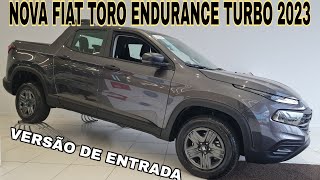 NOVA FIAT TORO ENDURANCE TURBO 2023  MELHOR QUE A NOVA MONTANA AVALIAÇÃO E PREÇO [upl. by Eikcin466]